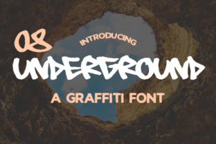 08 Underground: A Legible Graffiti Font for Crafters
