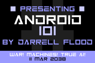 Android 101: A Futuristic Font for Modern Brands