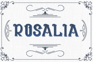 Rosalia: A Vintage Display Font for Crafters