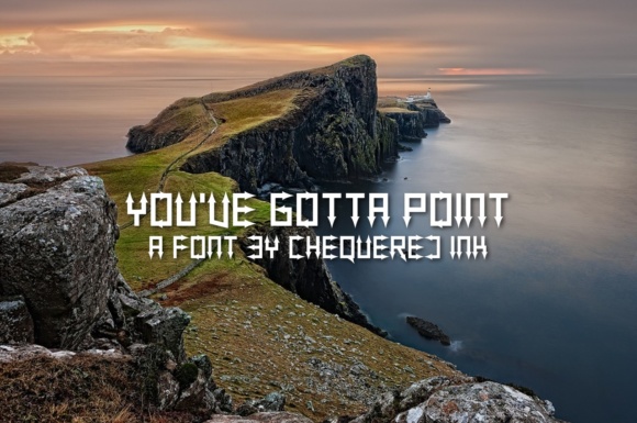 You've Gotta Point: A Niche Display Font for Bold Digital Branding